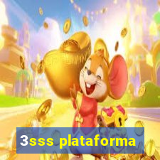 3sss plataforma